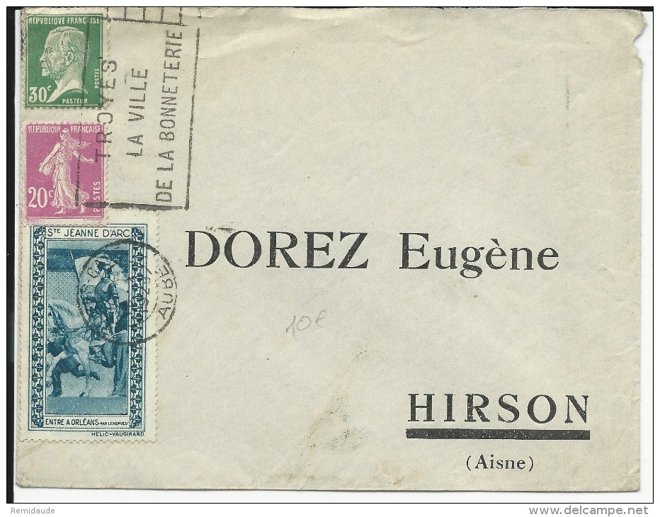 1929 - ENVELOPPE De TROYES (AUBE) Avec VIGNETTE STE JEANNE D'ARC Pour HIRSON - PASTEUR + SEMEUSE - Covers & Documents