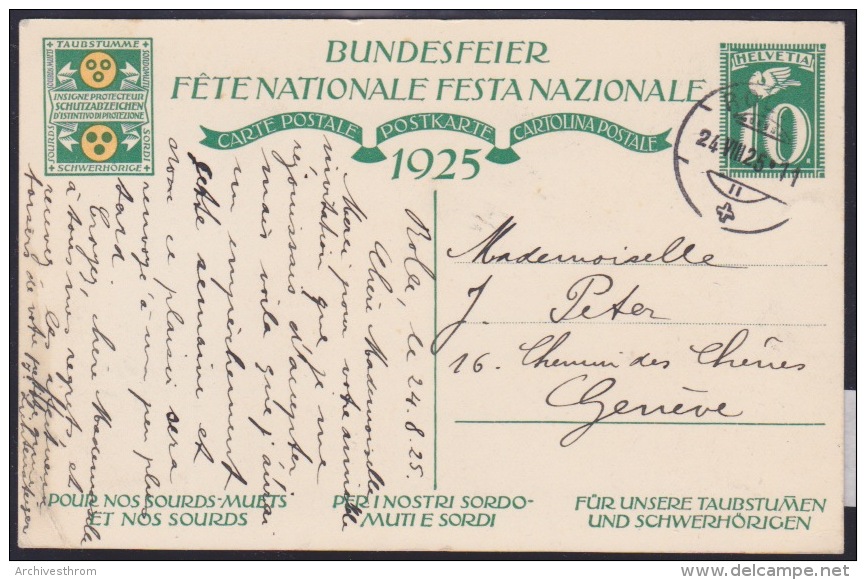 Bundesfeier- Fête Nationale 1925 ; Gezeich. S. Sigrist ; Pli à Gauche En Bas (cf Scan Verso); Impr. Zollikon (13´186) - Zollikon