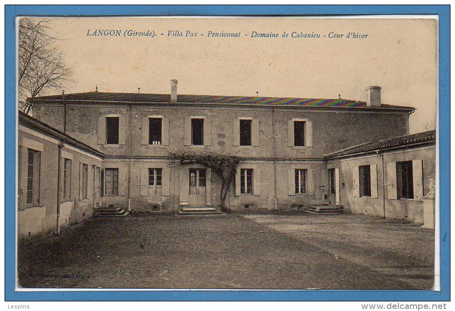 33 - LANGON --  Villa Pax - Pensionnat... - Langon