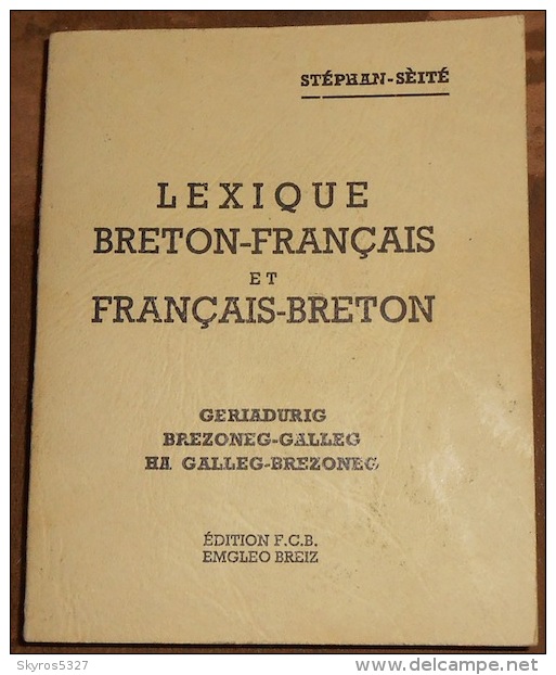 Lexique Breton-Français Et Français-Breton - Bretagne