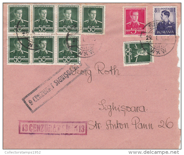 11938- KING MICHAEL, STAMPS ON COVER, CENSORED SIBIU NR 13 AND SIGHISOARA NR 9, 1943, ROMANIA - Cartas De La Segunda Guerra Mundial