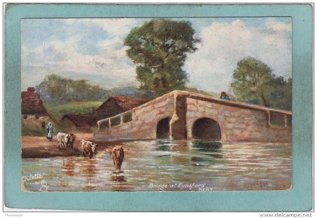 BRIDGE  AT  EYNSFORD  -  KENT   -  TUCK´S  " OILETTE "  -  BELLE CARTE     - - Other & Unclassified