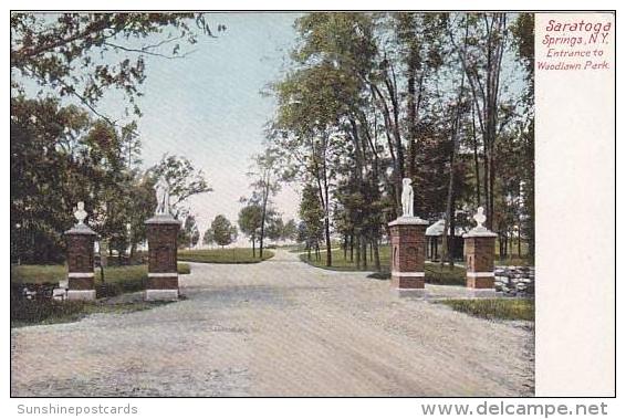 New York Saratoga Springs Entrance To Woodlawn Park - Saratoga Springs