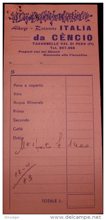 RICEVUTA DI RISTORANTE 1973 "ITALIA DA CENCIO " TAVARNELLE - Rechnungen