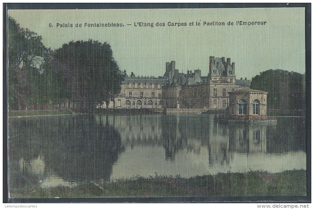 - CPA 77 - Fontainebleau, Le Palais - L´étang Des Carpes Et Le Pavillon De L'Empereur - Fontainebleau