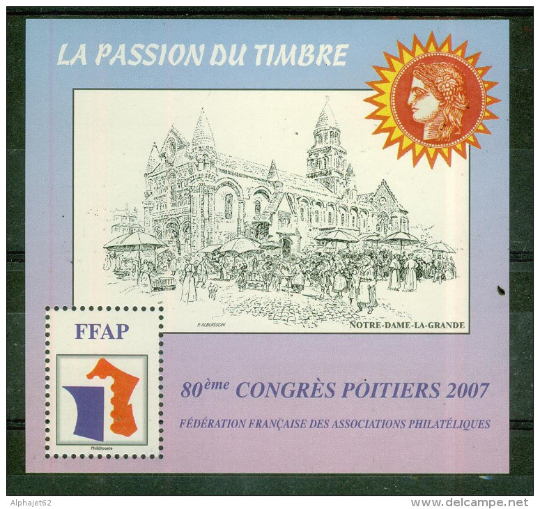 Poitiers - FRANCE - Bloc Feuillet - Congrès De La F.F.A.P. - 2007 - Blocks & Sheetlets & Booklets