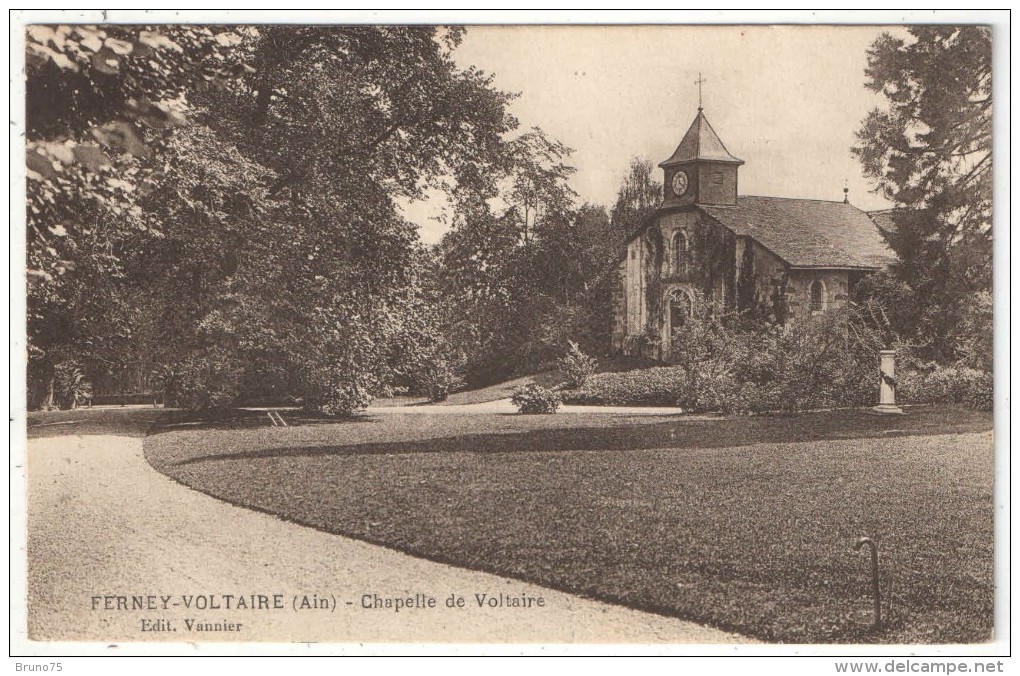 01 - FERNEY-VOLTAIRE - Chapelle De Voltaire - Edition Vannier - Ferney-Voltaire