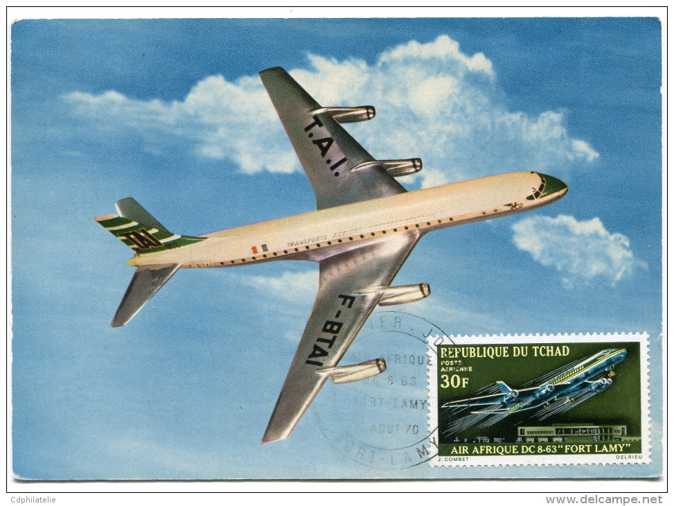 TCHAD CARTE MAXIMUM DU PA 72 "AIR AFRIQUE" DC 8-63 "FORT-LAMY" OBLITERATION 1er JOUR FORT-LAMY 2 AOUT 70 - Tchad (1960-...)