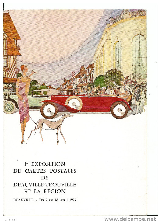 DEAUVILLE TROUVILLE 1ère Exposition De Cartes Postales 1979 , Affiche 10 ème Randonnée Paris Deauville Club De L'auto - Bourses & Salons De Collections