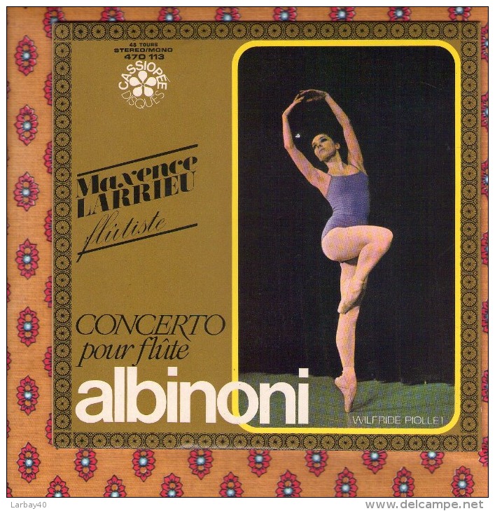 45T Albinoni : Concerto Pour Flûte, Maxence Larrieu - Classical