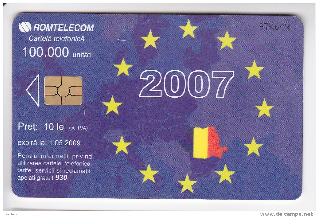 Romania ,  Phonecard  , 2007 , EU , Flag , Used - Romania