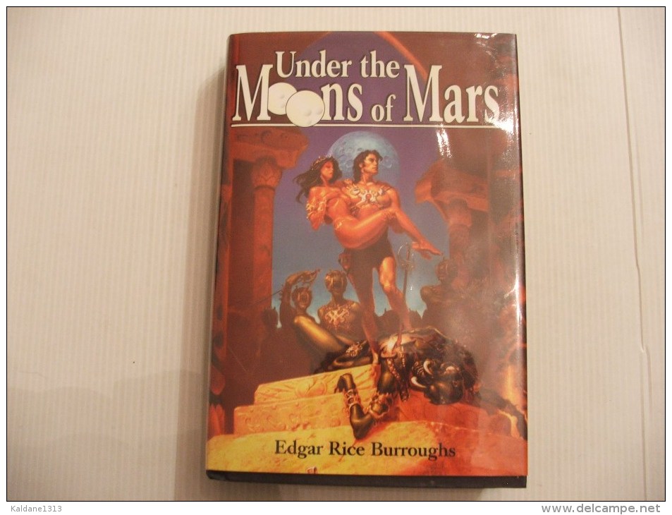 Under The Moons Of Mars Edgar Rice Burroughs Tarzan Avec Sa Jacquette 2003 Etat Neuf - Sonstige & Ohne Zuordnung