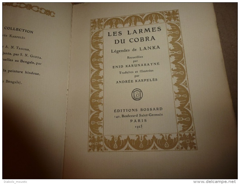 1925       LES LARMES DU COBRA      légende de Lanka  traduite par André Karpelès