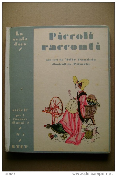 PCM/14 PICCOLI RACCONTI Scala D´Oro 1932/illustrati Da Pinochi - Antiguos