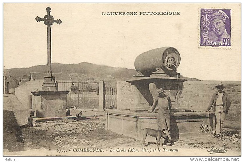 - Puy De Dome - Ref 353 - Combronde - La Croix ( Mon. Hist. ) Et Le Tonneau - Carte Bon Etat - - Combronde