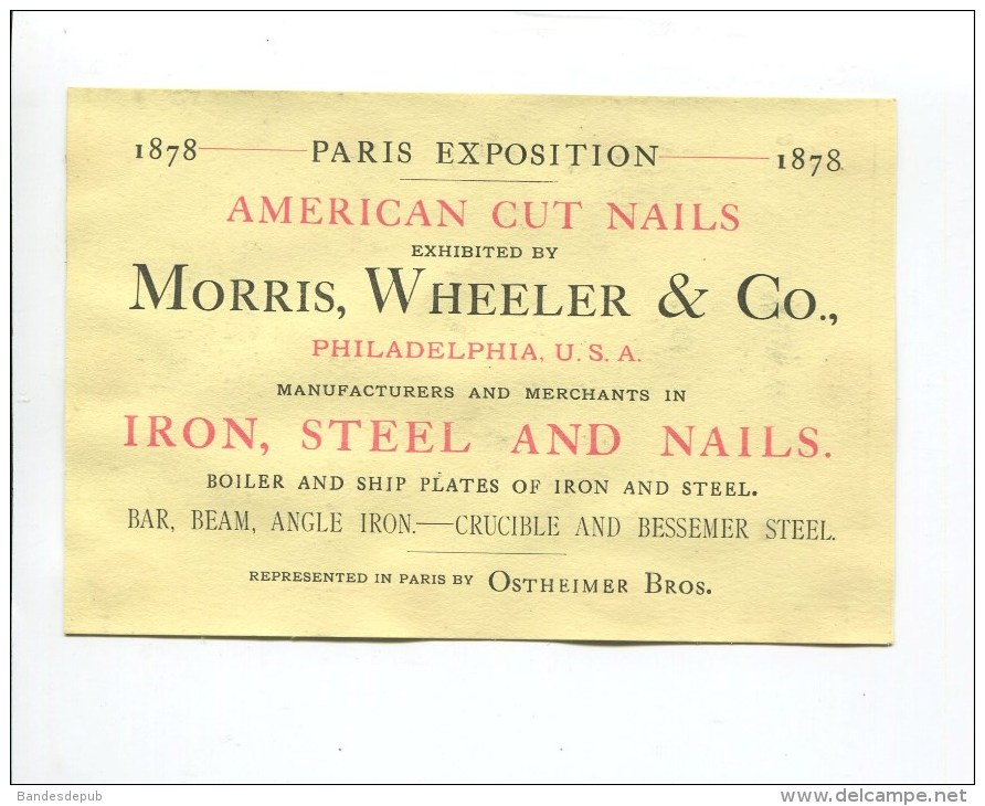 PARIS EXPOSITION 1878 AMERICAN CUT NAIL MORRIS WHEELER & CO PHILADELPHIE PHILADELPHIA IRON OSTHEIMER BROS REPRESENTTANT - Etats-Unis