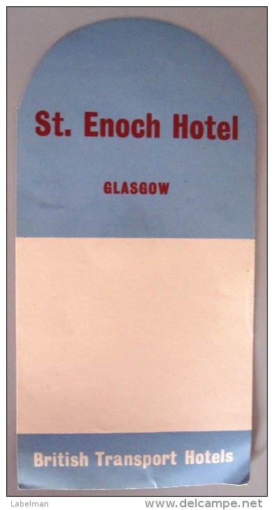 HOTEL ENOCH STATION BRITISH TRANSPORT GLASGOW UK SCOTLAND BRITAIN STICKER DECAL LUGGAGE LABEL ETIQUETTE AUFKLEBER - Hotel Labels