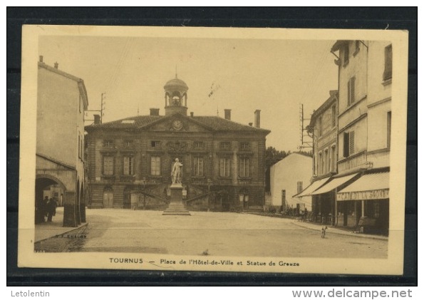 CPA: 71 - TOURNUS - PLACE DE L'HOTEL DE VILLE ET STATUE DEGROUZE - Autres & Non Classés