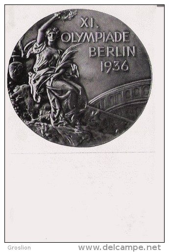 JEUX OLYMPIQUES  DE BERLIN 1936 IMAGE DELA MEDAILLE OLYMPIQUE - Autres & Non Classés