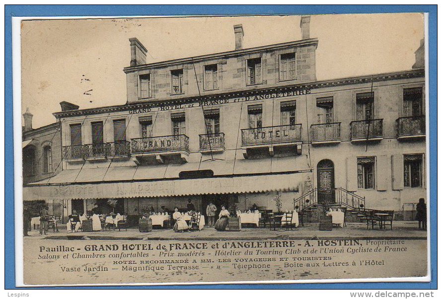 33 - PAUILLAC -- Grand Hôtel De France Et D´Angleterre - A. HOSTEIN , Propriétaire - Pauillac