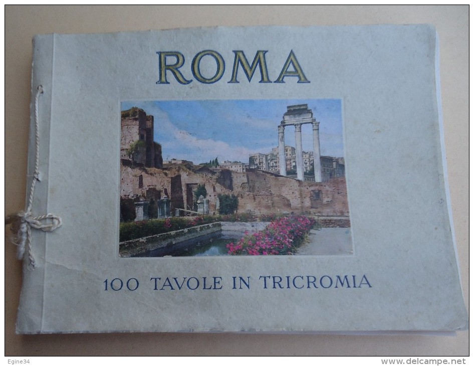 Editore Enrico Verdesi - ROMA - 100 Tavole In Tricromia / 100 Planches Photographies En Couleurs - Photo