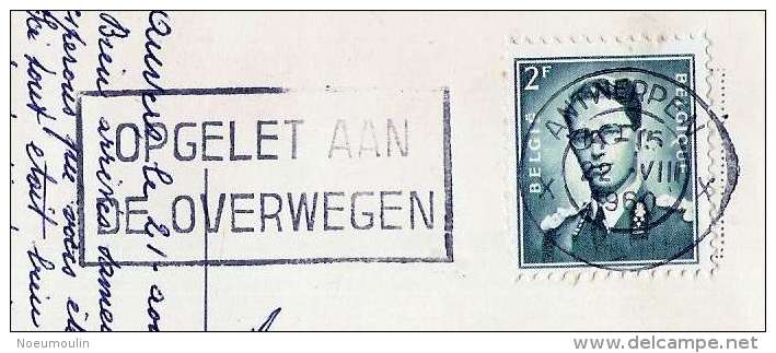 Vlagstempel  /Flamme Postale : OPGELET AAN DE OVERWEGEN ( Attention Aux Passages à Niveau) - Vlagstempels