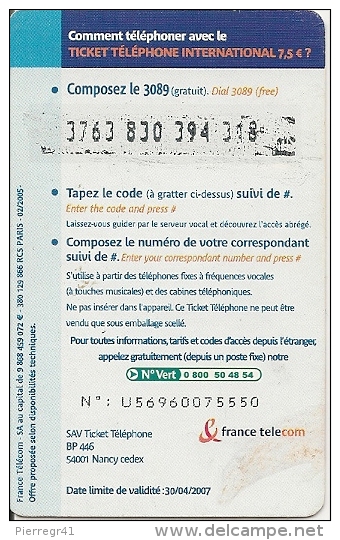 TICKET TELEPONE-7.5€-INTERNATION N AL-31/04/2007-T BE - Tickets FT