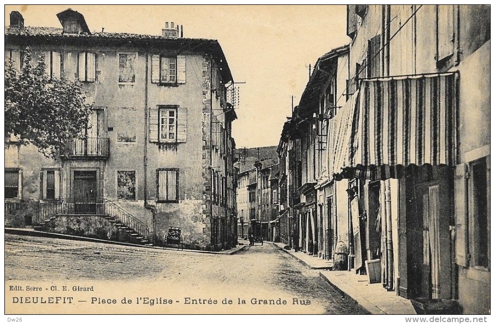 Dieulefit - Place De L'Eglise - Entrée De La Grande Rue - Edition Serre - Carte Non Circulée - Dieulefit
