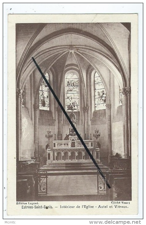 CPA - Estrées St Saint Denis - Intérieur De L´église - Autel Et Vitraux - Estrees Saint Denis