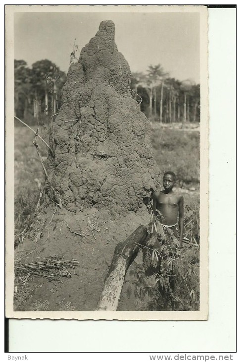 CAR30   --    OUBANGUI  ( A.E.F. )   --   TERMITIERE    --   BOY  --  REAL PHOTO PC - Zentralafrik. Republik