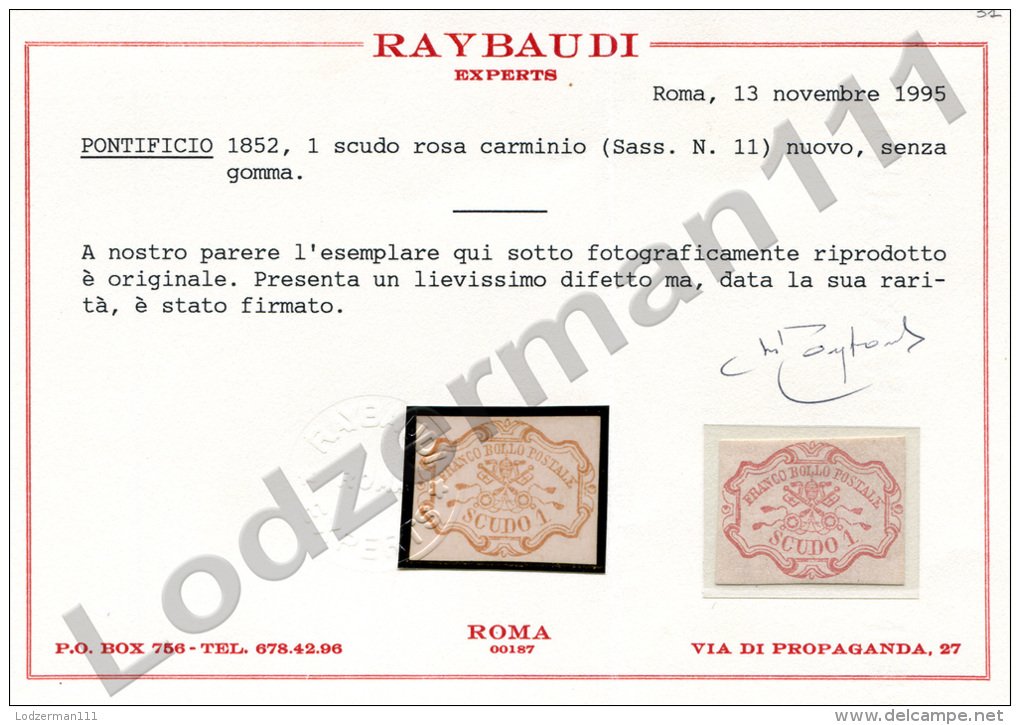 ROMAN STATES 1852 1 Scudo - Yv.11 (Mi.11, Sc.11) MNG (VF) Certificate Raybaudi - Stato Pontificio