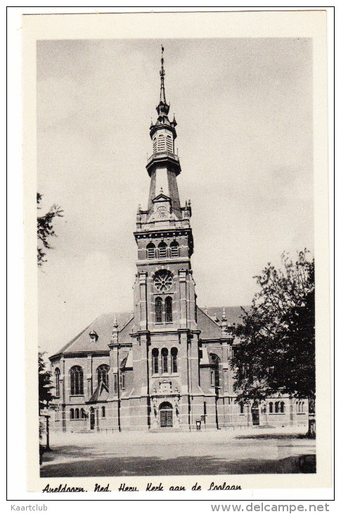 Apeldoorn - Ned. Herv. Kerk Aan De Loolaan    - Gelderland/Nederland - Apeldoorn