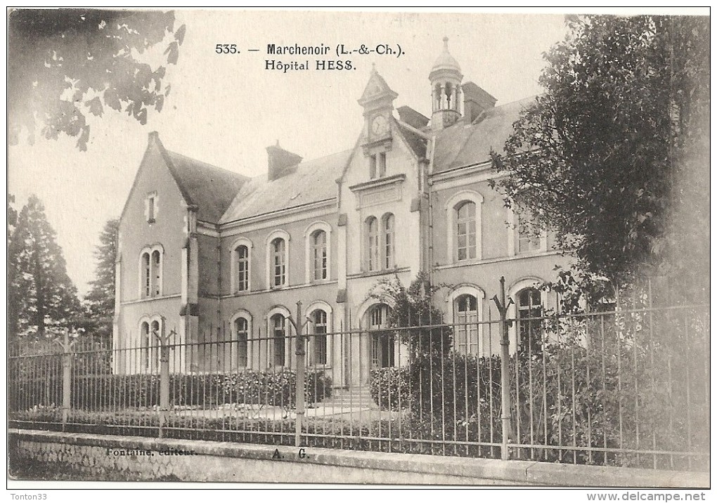 MARCHENOIR - 41 - Hopital HESS - EEE - - Marchenoir