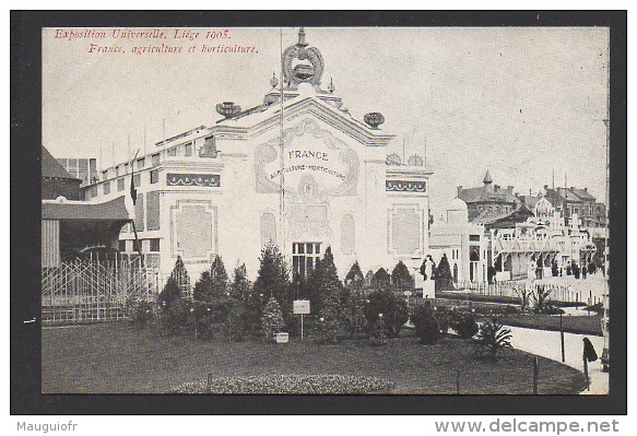 DF / BELGIQUE / LIEGE / EXPOSITION UNIVERSELLE DE LIEGE 1905 / FRANCE, AGRICULTURE ET HORTICULTURE - Lüttich