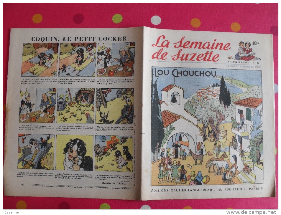 9 Revues La Semaine De Suzette De 1951 Et 1952. Manon Lessel Bécassine Félix Le Chat Pécoud Calvo Coquin. A Redécouvrir - La Semaine De Suzette