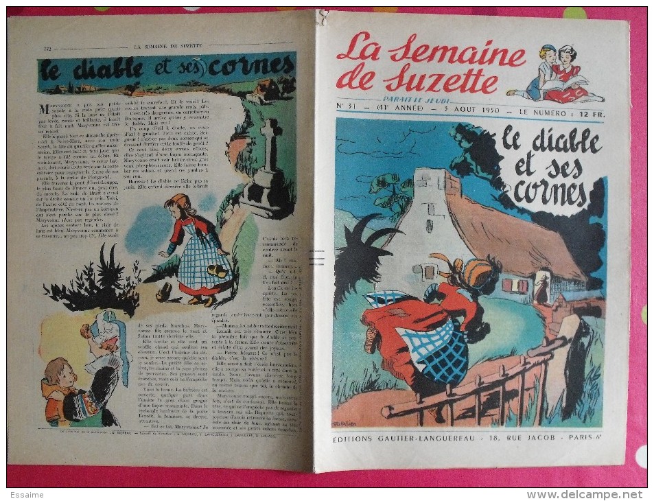 10 Revues La Semaine De Suzette 1950. Bécassine Pinchon, Manon Iessel, Sels, Pécoud, Salcedo, Desrieux. A Redécouvrir - La Semaine De Suzette