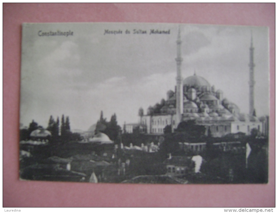 CP TURQUIE -  CONSTANTINOPLE - MOSQUEE DU SULTAN MOHAMED - Turquie