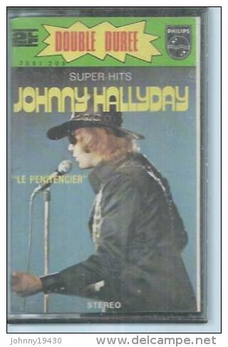 K7 Audio - JOHNNY HALLYDAY " LE PENITENCIER "  24 TITRES Double Durée - Cassettes Audio