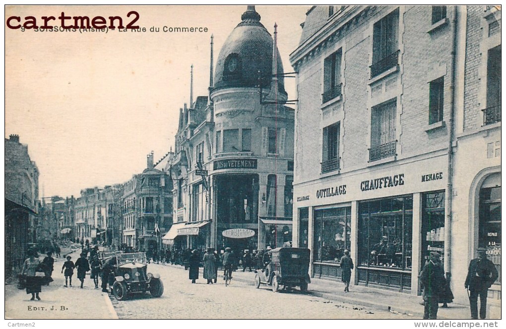 SOISSONS RUE DU COMMERCE MAGASIN OUTILLAGE CHAUFFAGE AUTOMOBILE 02 AISNE - Soissons