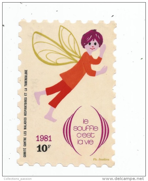 Autocollant , LE SOUFFLE C´EST LA VIE , 10 F , 1981 - Stickers