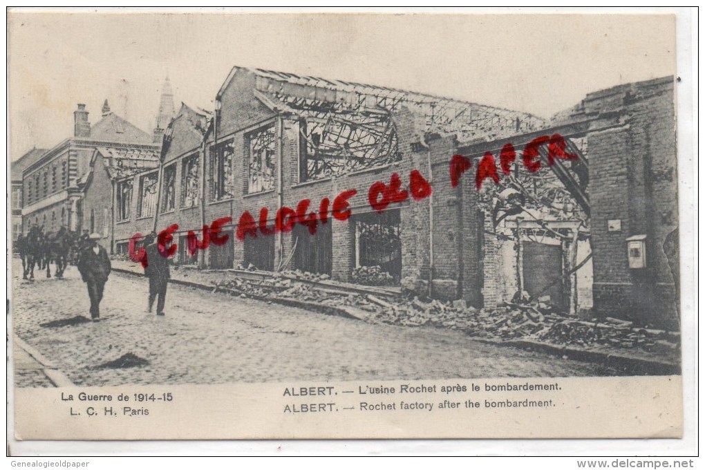 80 - ALBERT - L' USINE ROCHET APRES LE BOMBARDEMENT  1915 - Albert
