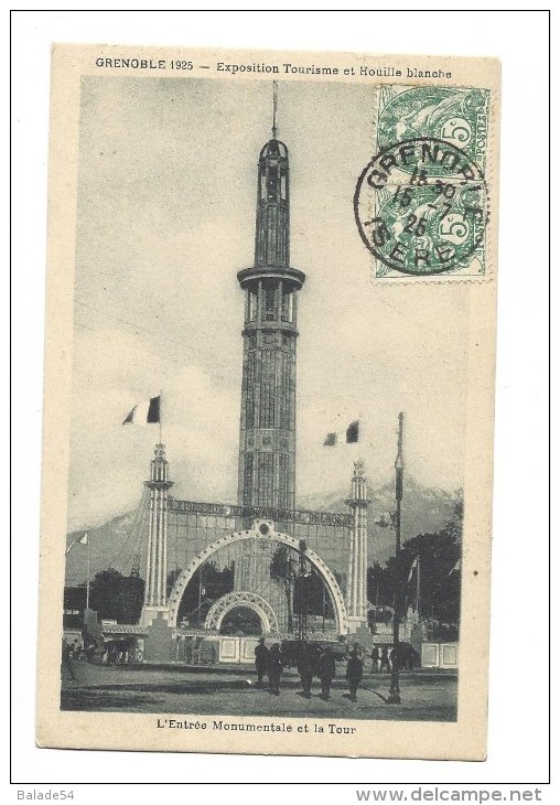 CPA - GRENOBLE (38) Exposition Tourisme Et Houille Blanche 1925 - L'Entrée Monumentale Et La Tour - Affranchie - Grenoble