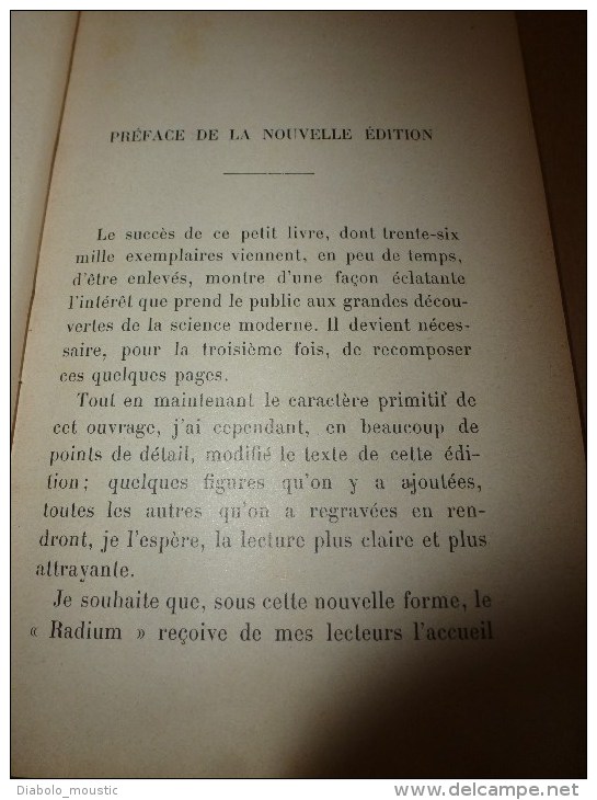 Le RADIUM Et Les Nouveaux Rayons, Photos (Becquerel,Mme Et Mr Curie, Rutherford , Ramsay - 1901-1940