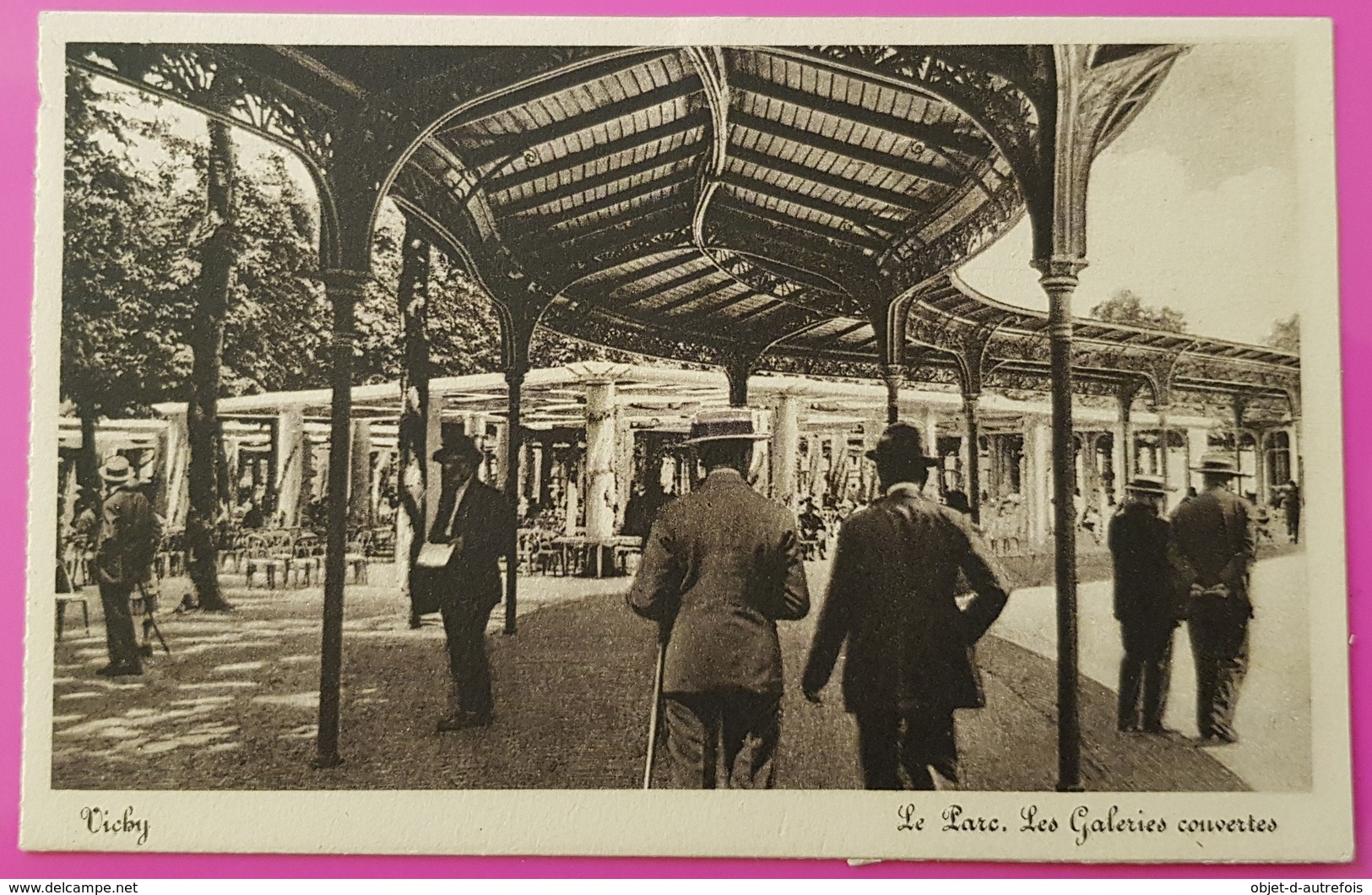 Cp Vichy Le Parc Les Galeries Couvertes Carte Postale 03 Allier Non écrite - Vichy