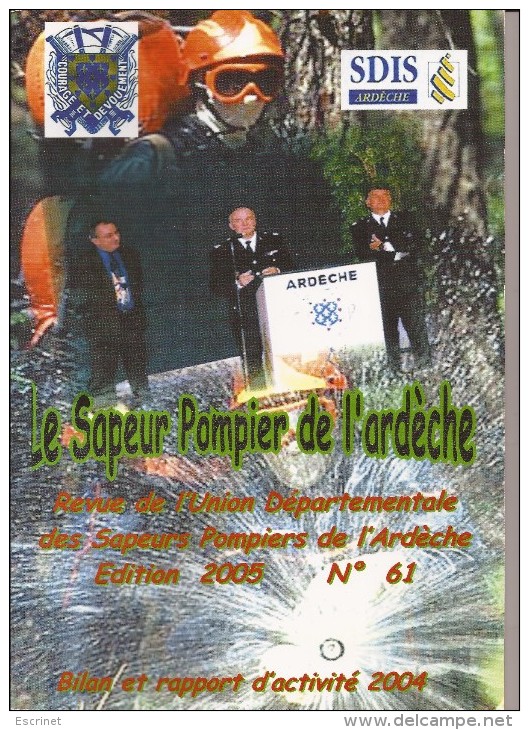 Le Sapeur- Pompier De L'ARDECHE - Année 2004 - Pompiers