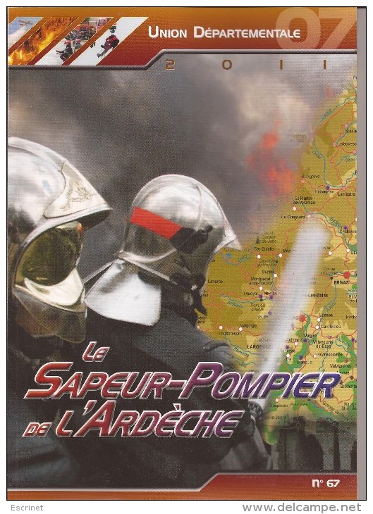 Le Sapeur- Pompier De L'ARDECHE - Année 2011 - Feuerwehr