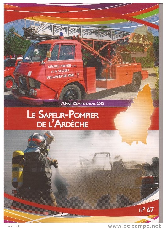 Le Sapeur- Pompier De L'ARDECHE - Année 2012 - Pompiers