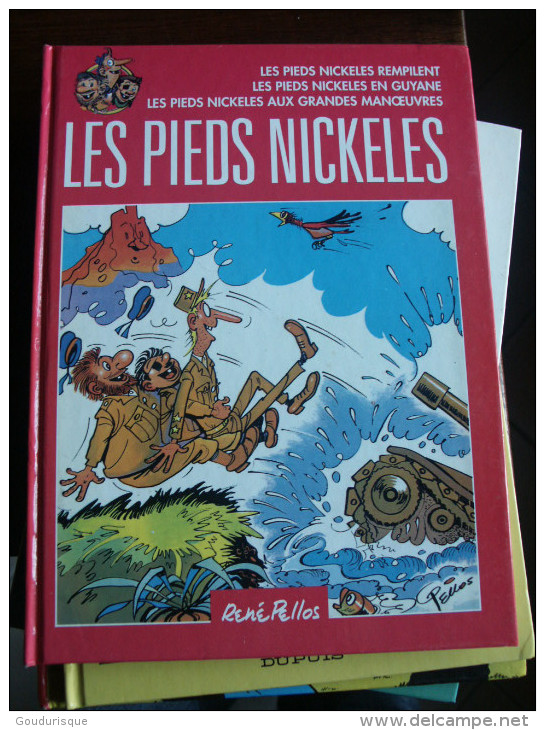LES PIEDS NICKELES FRANCE LOISIRS  PIEDS NICKELES REMPILENT / EN GUYANE / AUX GRANDES MANOEUVRES - Pieds Nickelés, Les