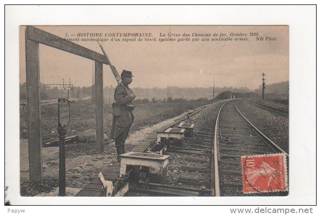 La Grève Des Chemins De Fer - Epelanchement Automatique D'un Signal De Block Gardée Par Une Sentinelle Armée - 1910 - Grèves