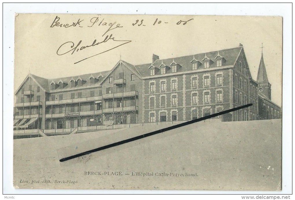 CPA- Berck Plage - L´Hôpital Cazin Perrochaud - Berck